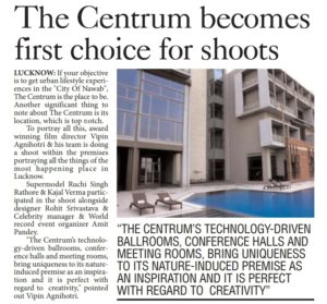 The Centrum Becomes the First Choice for Shoots image